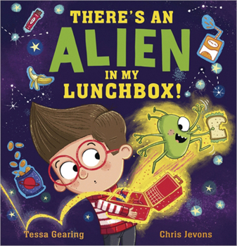 Hardcover There's an Alien in My Lunchbox! Book