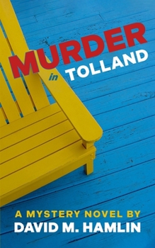Paperback Murder in Tolland: A Mystery Novel Book