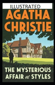 Paperback The Mysterious Affair at Styles Illustrated Book