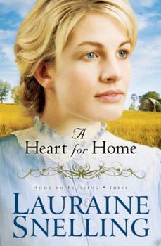 A Heart for Home - Book #16 of the Blessing, ND #0