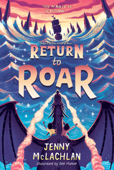 Return to Roar - Book #2 of the Roar