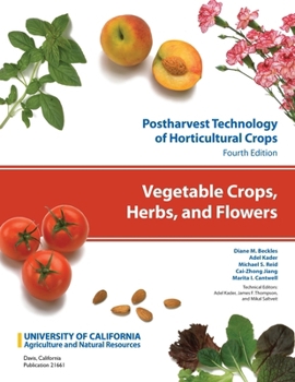 Paperback Vegetable Crops, Herbs, and Flowers: Volume 7 Book