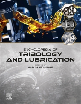 Misc. Encyclopedia of Tribology and Lubrication Book