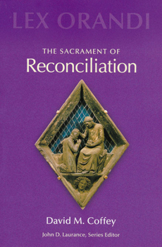 Paperback The Sacrament of Reconciliation Book