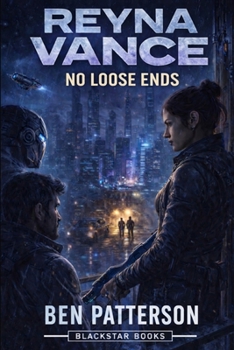 Reyna Vance: No Loose Ends (Reyna Vance Papers)