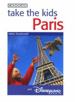 Paperback Take the Kids to Paris & Disneyland Book