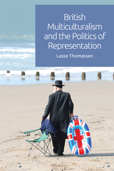 Paperback British Multiculturalism and the Politics of Representation Book