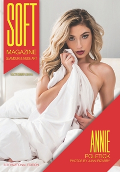 Paperback Soft Magazine - October 2018 - Annie Poletick International Edition Book