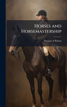 Hardcover Horses and Horsemastership Book