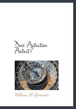 Paperback Does Protection Protect? Book