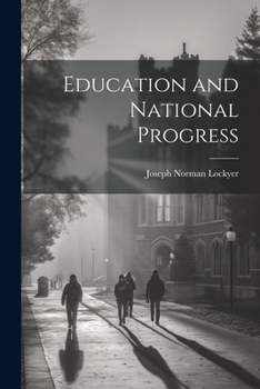 Paperback Education and National Progress Book