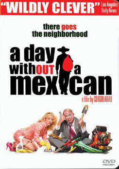A Day Without a Mexican