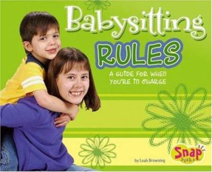 Hardcover Babysitting Rules: A Guide for When You're in Charge Book