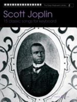 Paperback Scott Joplin: 15 Classic Songs for Keyboard Book
