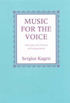 Hardcover Music for the Voice, Revised Edition: A Descriptive List of Concert and Teaching Material Book