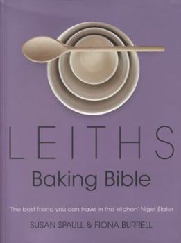 Paperback Leith's Baking Bible. Susan Spaull and Fiona Burrell Book