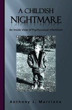 Paperback A Childish Nightmare Book