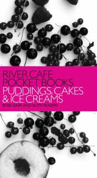 Paperback River Cafe Pocket Books: Puddings, Cakes and Ice Creams Book