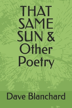 Paperback THAT SAME SUN & Other Poetry Book