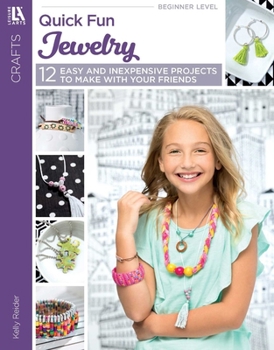Paperback Quick Fun Jewelry: Easy and Inexpensive Projects to Make with Your Friends Book