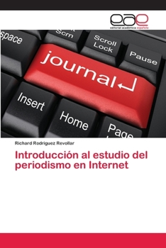 Paperback Introducción al estudio del periodismo en Internet [Spanish] Book