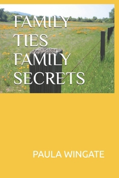 Paperback Family Ties Family Secrects Book