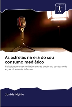 Paperback As estrelas na era do seu consumo mediático [Portuguese] Book