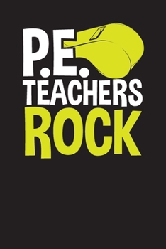 P.E. Teachers Rock: Physical Education Lesson Planner for Teachers