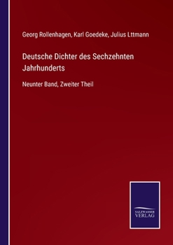 Paperback Deutsche Dichter des Sechzehnten Jahrhunderts: Neunter Band, Zweiter Theil [German] Book