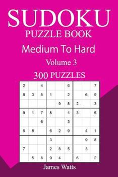 Paperback 300 Medium to Hard Sudoku Puzzle Book