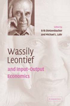 Paperback Wassily Leontief and Input-Output Economics Book