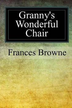 Paperback Granny's Wonderful Chair Book