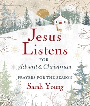 Hardcover Jesus Listens--For Advent and Christmas, Padded Hardcover, with Full Scriptures: Prayers for the Season Book