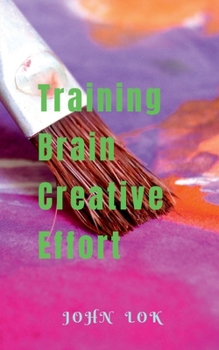 Paperback Training Brain Creative Effort Book