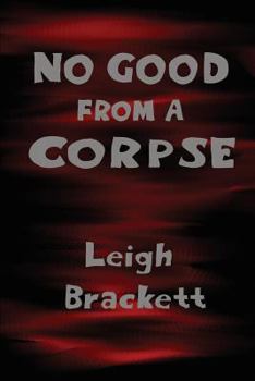 Paperback No Good from a Corpse Book