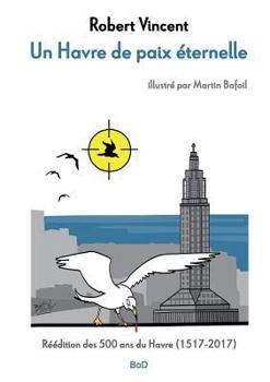 Paperback Un havre de paix éternelle [French] Book