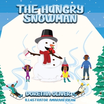 Paperback The Hungry Snowman Book