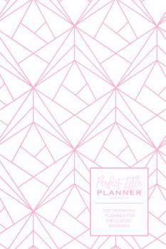 Perfect Little Planner: Romantic