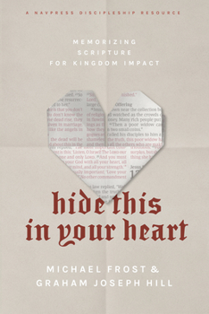 Paperback Hide This in Your Heart: Memorizing Scripture for Kingdom Impact Book