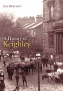Paperback History of Keighley Book
