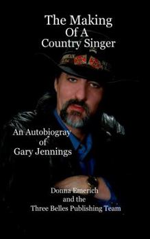 Paperback The Making Of A Country Singer Book