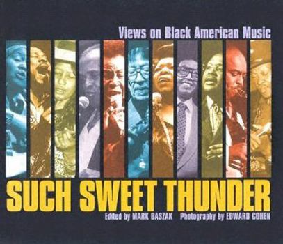 Paperback Such Sweet Thunder: Views on Black American Music Book