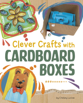 Hardcover Clever Crafts with Cardboard Boxes Book