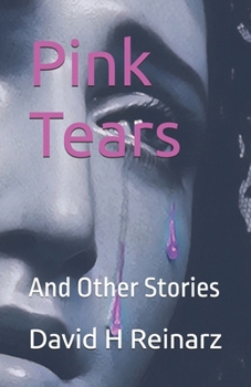 Paperback Pink Tears: And Other Stories Book