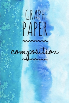 Paperback Graph Paper Composition Notebook: Graph Paper 6" x 9" Artic Blue Design Quad Ruled 4x4, Grid Paper for school student, office, kids Notebooks Book