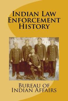 Paperback Indian Law Enforcement History Book