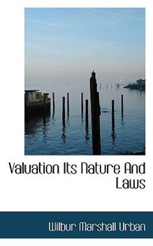 Paperback Valuation Its Nature and Laws Book