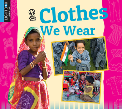 Library Binding Clothes We Wear Book