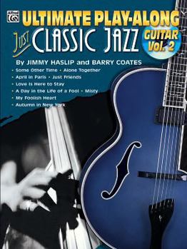 Paperback Ultimate Play-Along Guitar Just Classic Jazz, Vol 2: Book & CD Book