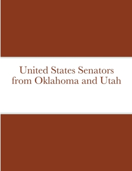 Paperback United States Senators from Oklahoma and Utah Book